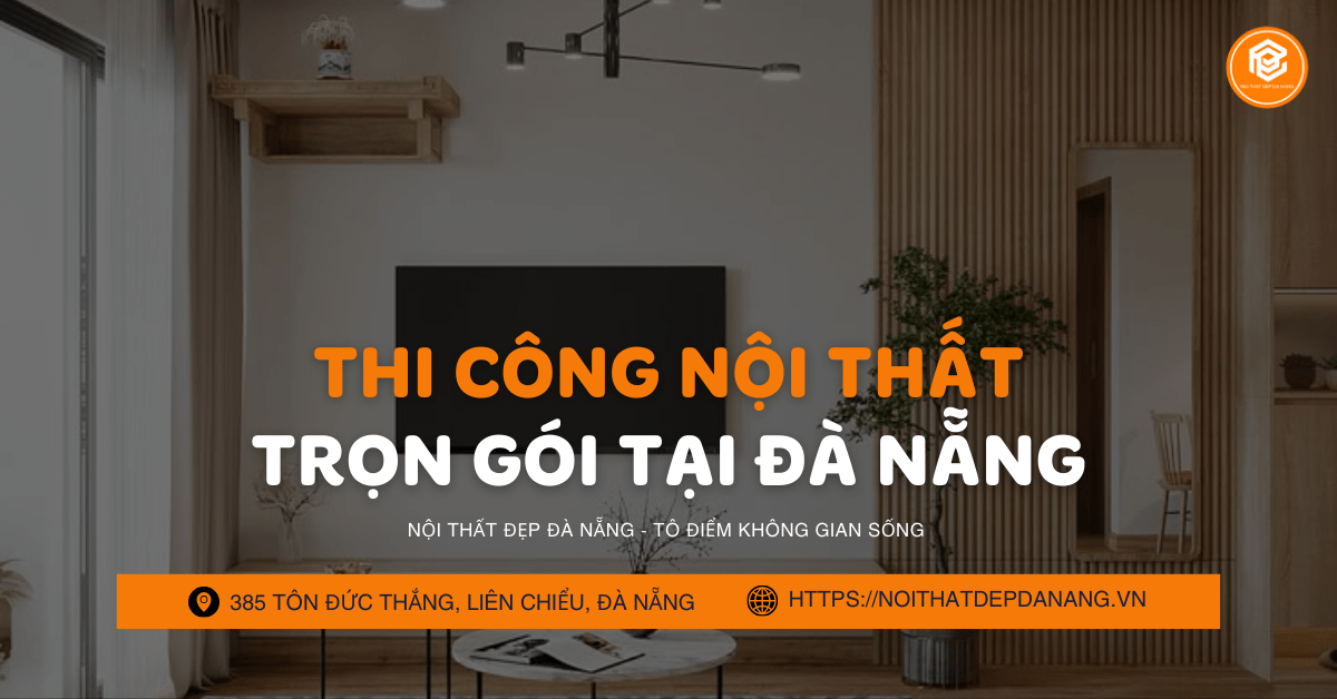 thi-cong-noi-that-tron-goi