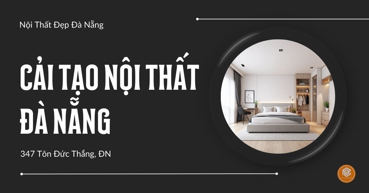 Cải Tạo Nội Thất Đà Nẵng